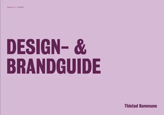 Design- og brandguide. Thisted Kommune