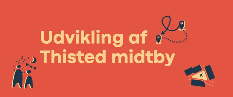Udvikling af Thisted midtby